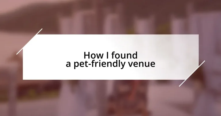 How I found a pet-friendly venue