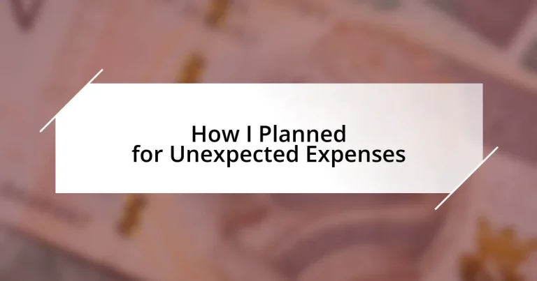 How I Planned for Unexpected Expenses