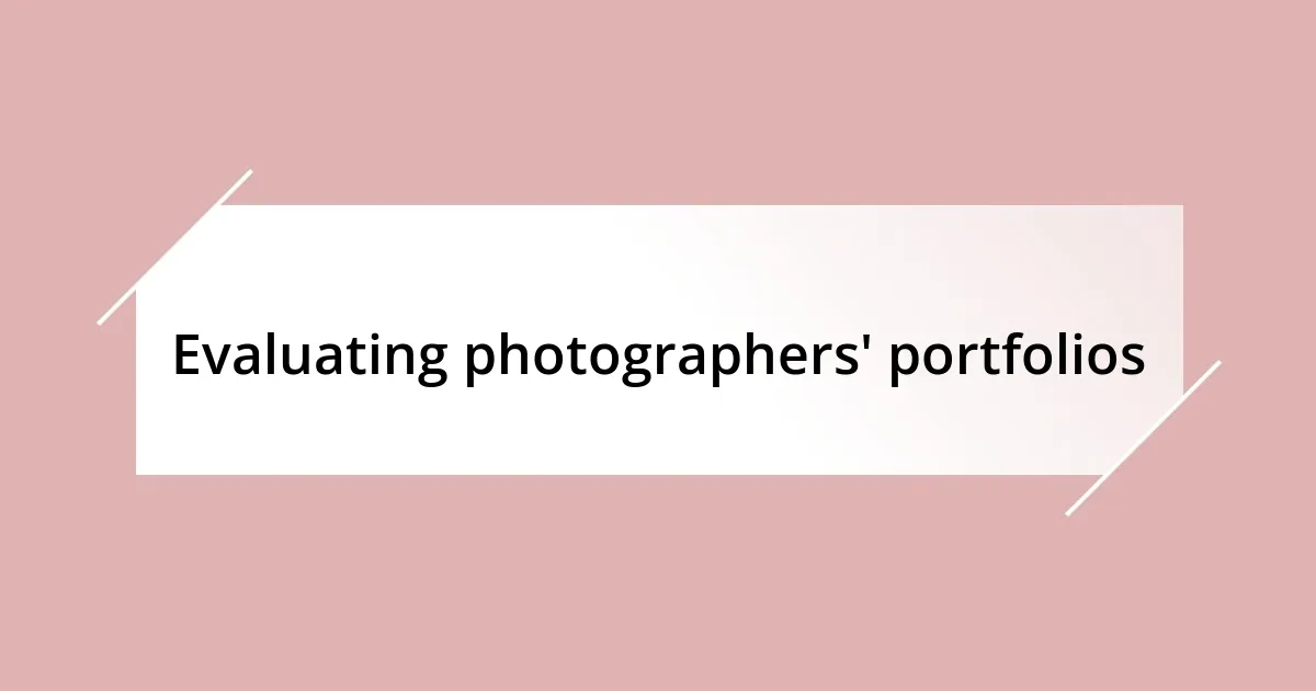 Evaluating photographers