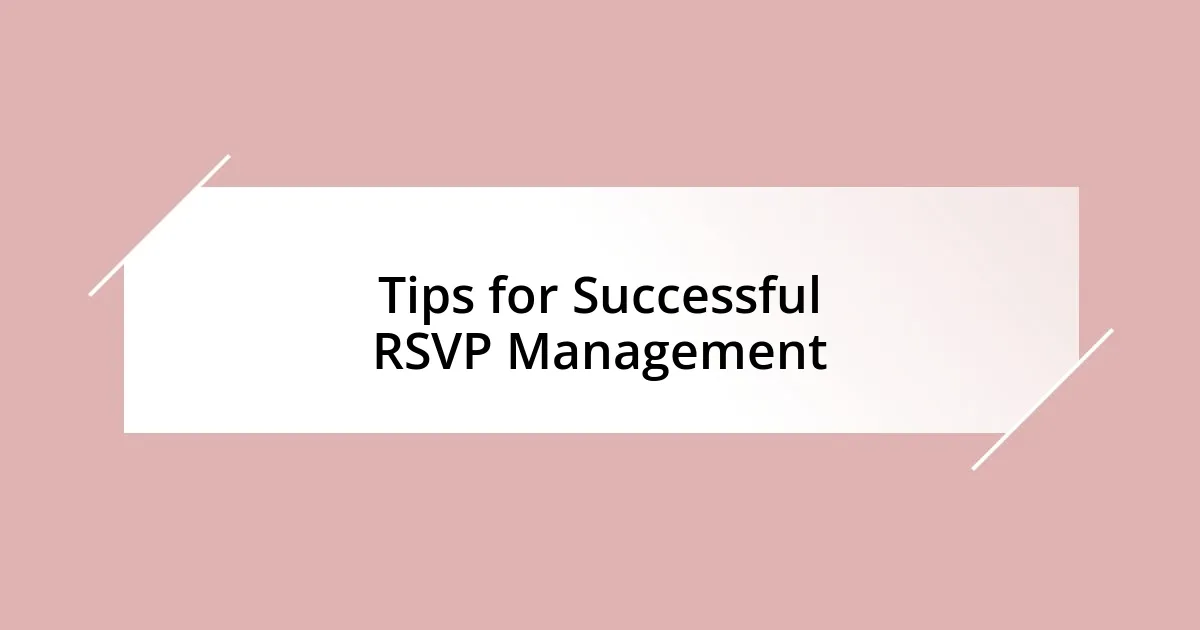 Tips for Successful RSVP Management